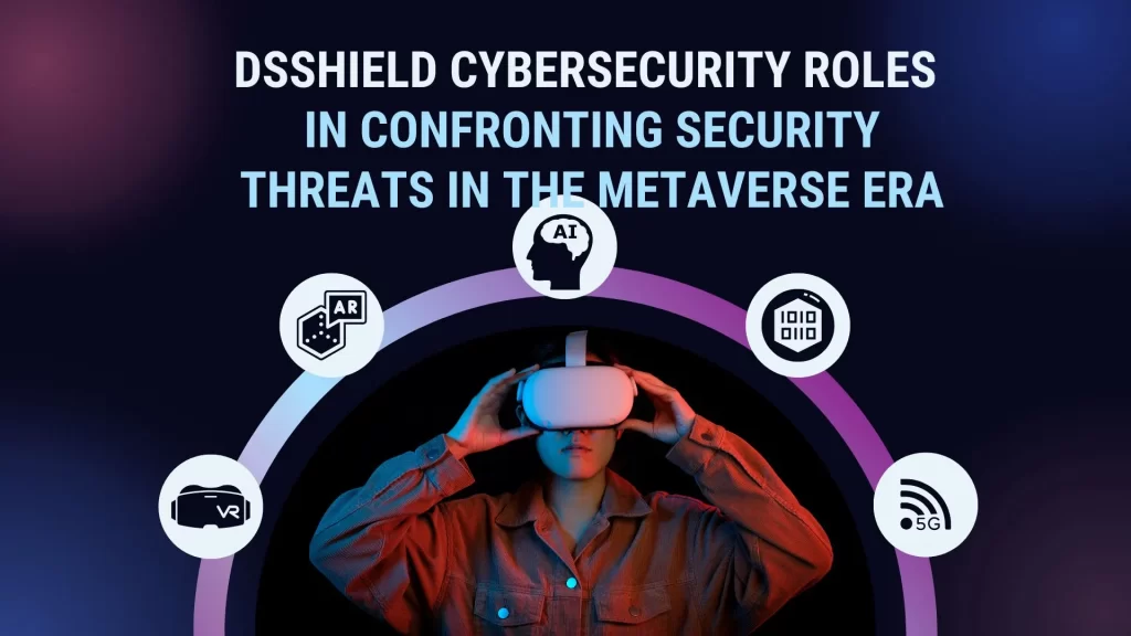 3 The role of Digital Security Shield in enhancing cybersecurity